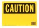 Sign Caution 10in x 14in (76585)