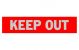 Sign Keep Out 2in x 8in (79203)