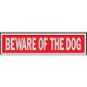 Sign Beware Of Dog 2in x 8in