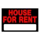 Sign House For Rent 8in x 12in
