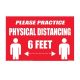 Please Practice Physical Distancing Sign 8in x 12in